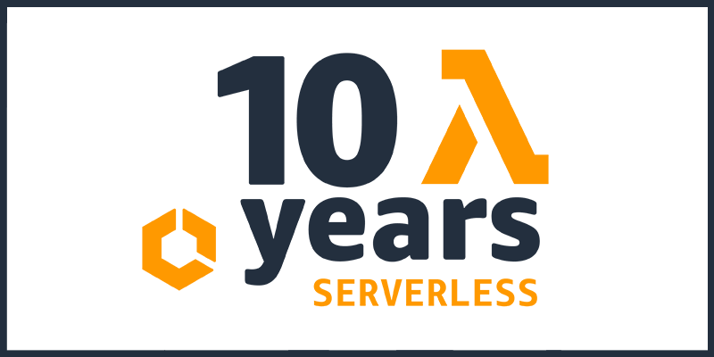 AWS Lambda 十岁了  回顾与展望 新闻博客